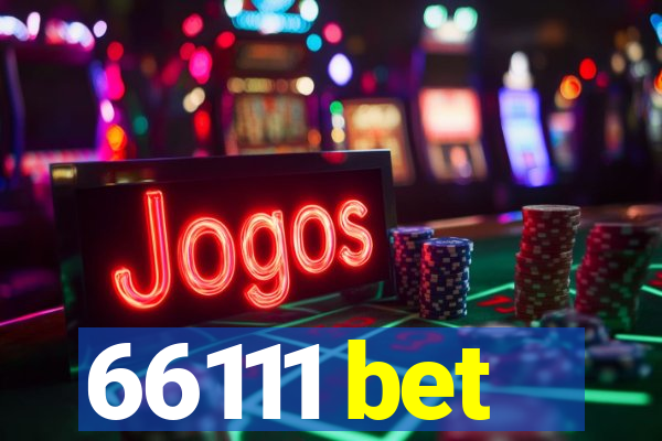 66111 bet